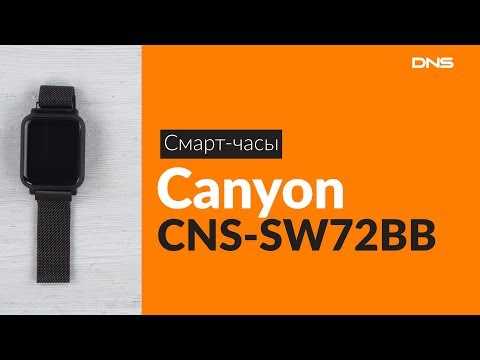 Обзор умных часов canyon cns-sw72